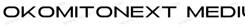 OkomitoNext Medium字体转换